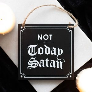 Not Today Satan Hanging Sign - Image 4