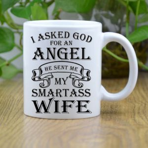 I Asked God Mug