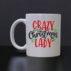 Crazy Christmas Lady Mug