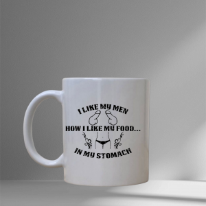 I Like My Men Mug