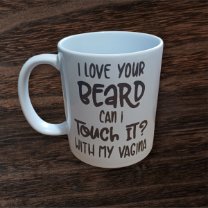 I Love Your Beard Mug