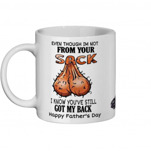 Not From My Sack Ceramic Mug 11oz