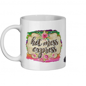 Hot Mess Express Mug 11oz