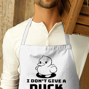 Premier Cotton Apron I Don't Give A Duck